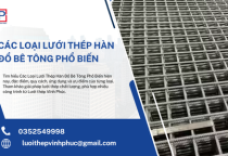 Các Loại Lưới Thép Hàn Đổ Bê Tông Phổ Biến