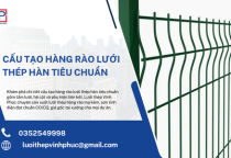 Cấu Tạo Hàng Rào Lưới Thép Hàn Tiêu Chuẩn