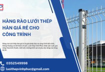 Hàng Rào Lưới Thép Hàn Giá Rẻ Cho Công Trình