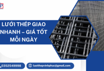 Lưới Thép Giao Nhanh – Giá Tốt Mỗi Ngày