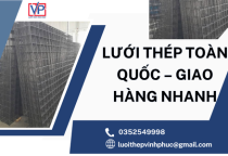 Lưới Thép Toàn Quốc – Giao Hàng Nhanh