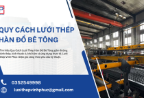 Quy Cách Lưới Thép Hàn Đổ Bê Tông