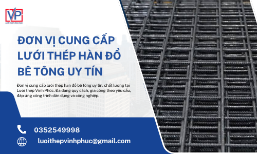 Đơn Vị Cung Cấp Lưới Thép Hàn Đổ Bê Tông Uy Tín