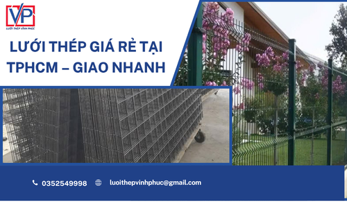 Lưới Thép Giá Rẻ Tại TPHCM – Giao Nhanh
