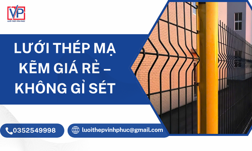 Lưới Thép Mạ Kẽm Giá Rẻ – Không Gỉ Sét