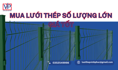 Mua Lưới Thép Số Lượng Lớn Giá Tốt