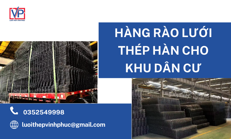 Hàng Rào Lưới Thép Hàn Cho Khu Dân Cư – Giải Pháp An Toàn, Bền Đẹp Và Tiết Kiệm Chi Phí