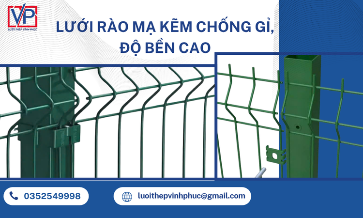 Lưới Rào Mạ Kẽm Chống Gỉ, Độ Bền Cao – Giải Pháp Bảo Vệ Công Trình Hiệu Quả Và Tiết Kiệm